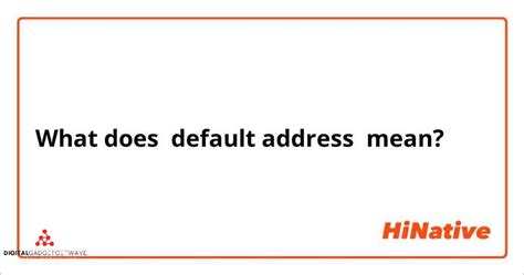default address meaning in tagalog|default » English .